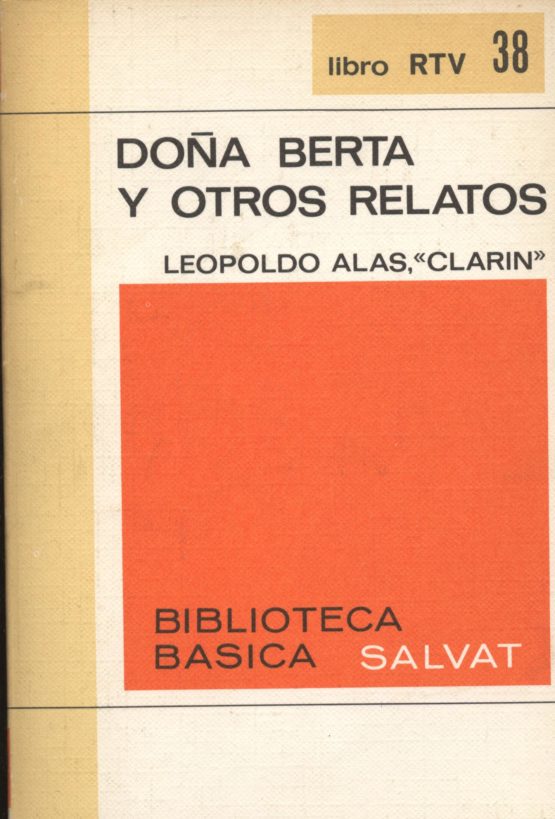 Doña Berta y otros relatos - Leopoldo Alas Clarín
