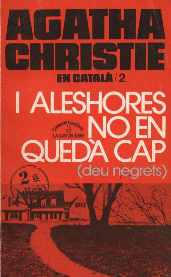 I aleshores no en quedà cap (deu negrets) - Agatha Christie