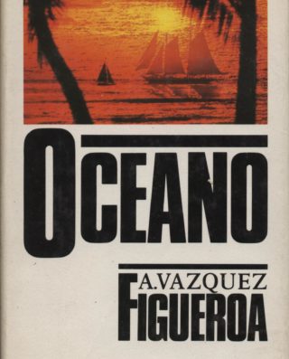 Océano - Alberto Vazquez Figueroa
