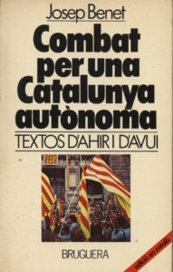 Combat per una Catalunya autònoma - Josep Benet