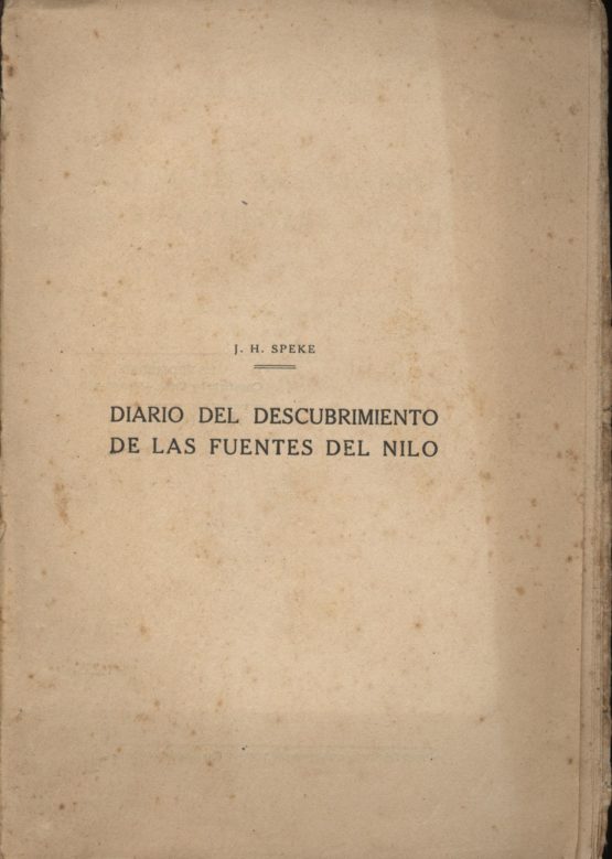 Diario del descubrimiento de las fuentes del nilo Tomo II - Specke