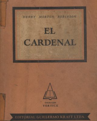 El cardenal - Henry Morton Robinson