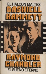 El halcón maltés + El sueño eterno - Dashiel Hammet + Raymond Chandler a bratac.cat