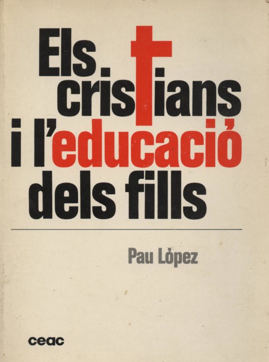 Els cristians i l'educació dels fills - Paul Lopez