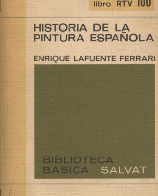 Historia de la pintura española - Enrique Lafuente