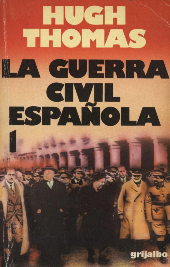 La guerra civil española 1 - Hugh Thomas a bratac.cat