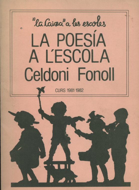 La poesia a l'escola - Celdoni Fonoll a bratac.cat