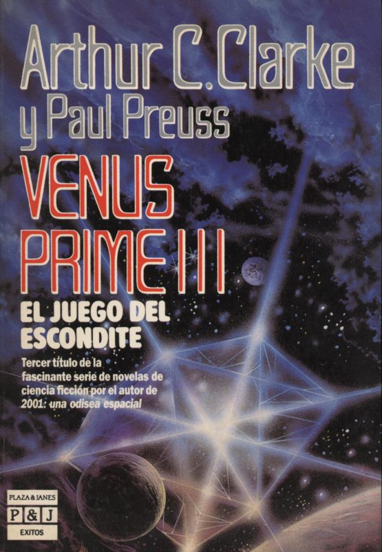 Venus prime III - Arthur C. Clarke + Paul Preuss