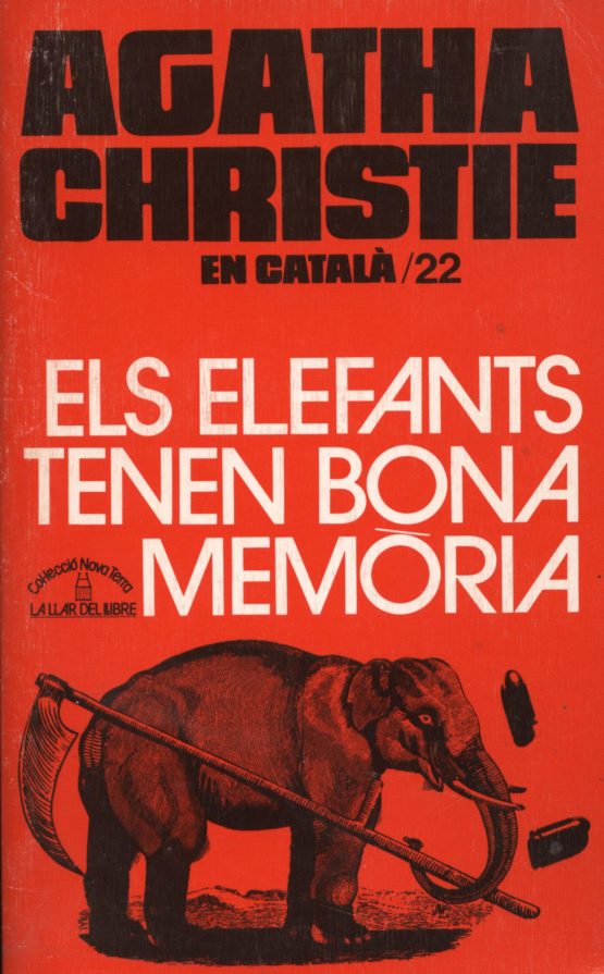 Els elefants tenen bona memòria - Agatha Christie
