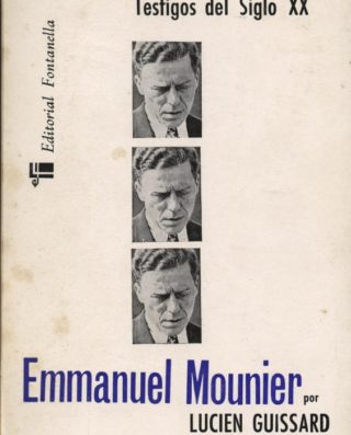 Emmanuel Mounier - Lucien Guissard