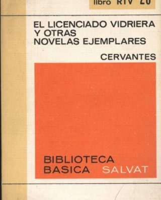 Venda online de llibres d'ocasió com El licenciado vidriera y otras novelas ejemplares a bratac.cat