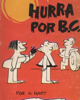 Venta online de libros de ocasión como Hurra por B.C. - J. Hart en bratac.cat