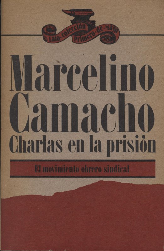 Venta online de libros de ocasión como Charlas en la prisión - Marcelino Camacho en bratac.cat