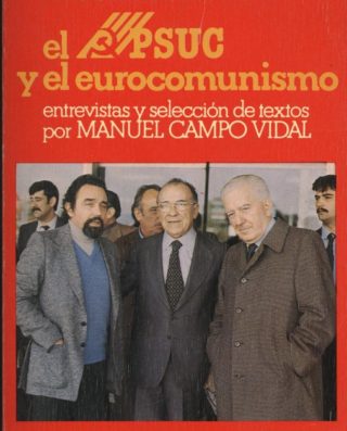 Venta online de libros de ocasión como El PSUC y el eurocomunismo -  Manuel Campo Vidal en bratac.cat