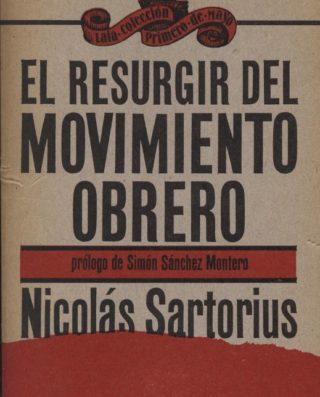 Venta online de libros de ocasión como El resurgir del movimiento obrero - Nicolás Sartorius en bratac.cat