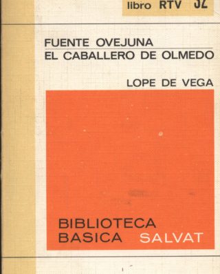 Venda online de llibres d'ocasió com Fuente ovejuna + El caballero de Olmedo - Lope de Vega a bratac.cat
