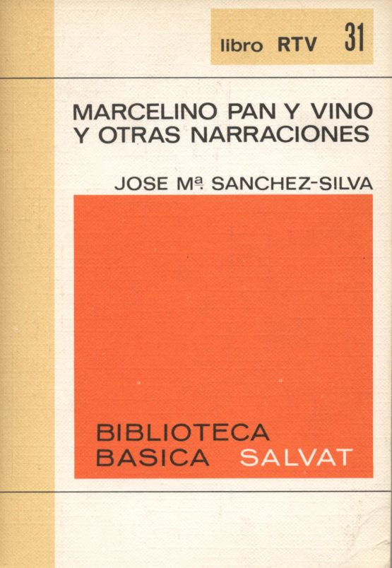 Venda online de llibres d'ocasió com Marcelino pan y vino y otras narraciones - José Ma. Sanchez-Silva a bratac.cat
