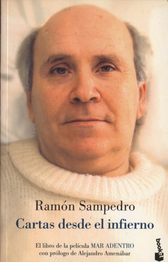 Cartas des de el infierno - Ramón Sampedro