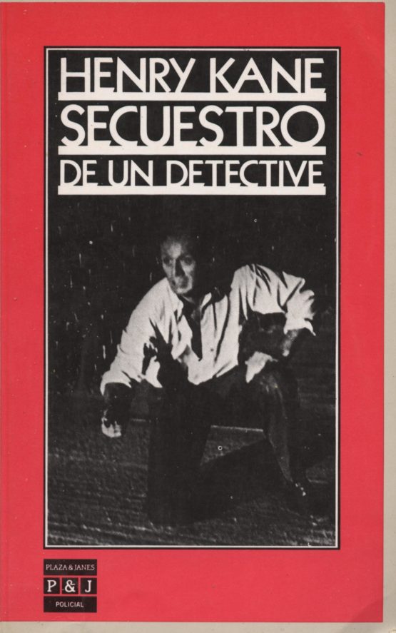 Secuestro de un detective - Henry Kane